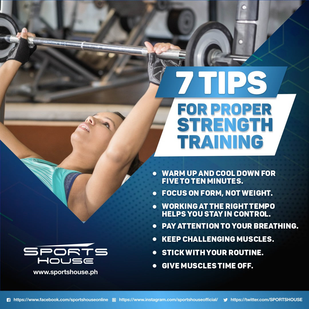 7 Tips for Proper Strength Training – sportshouse.ph